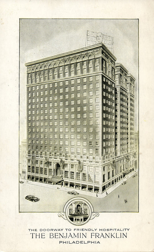 The Benjamin Franklin Philadelphia PA Pennsylvania Hotel Postcard