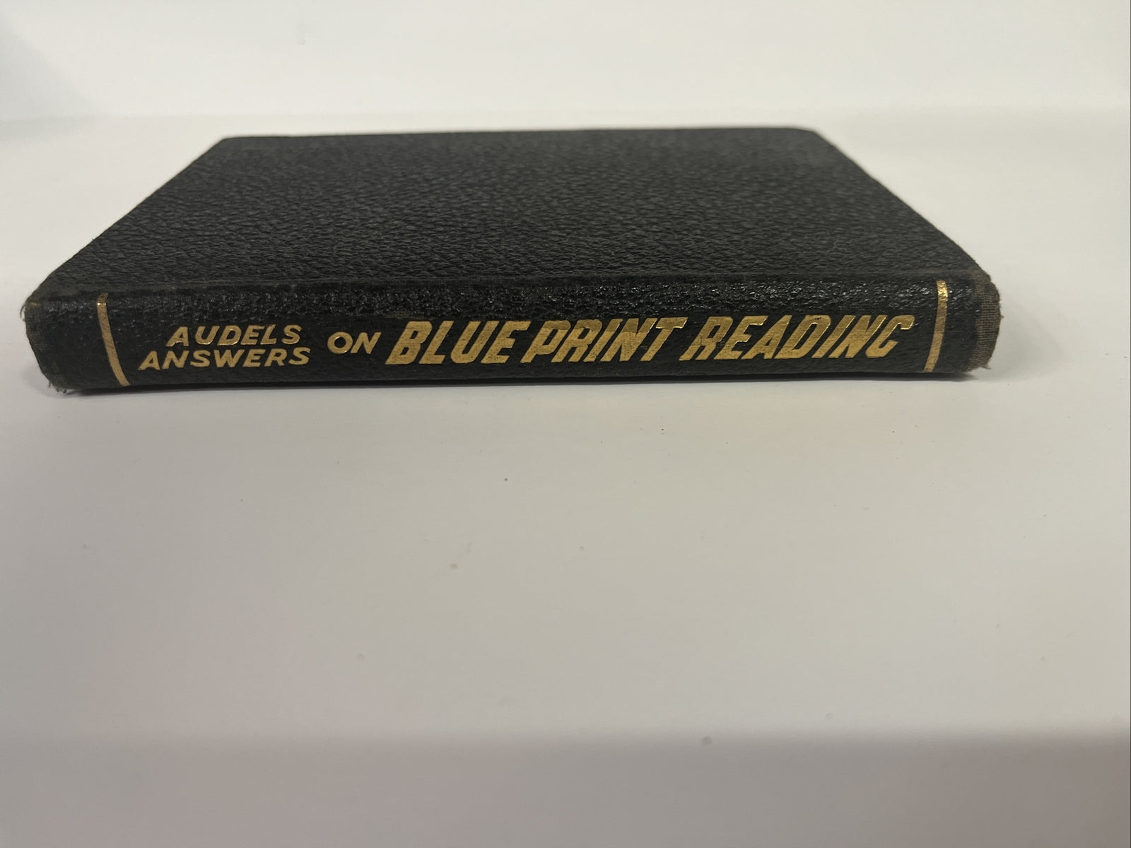 Audels Answers on Blueprint Reading for Mechanics and Builder by F.D. Graham