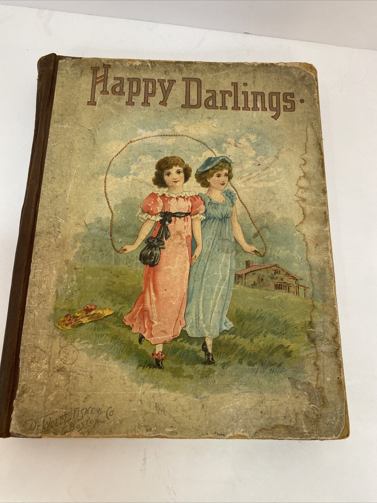 Rare 1890's Vintage Happy Darlings Childrens Book DeWolfe Fiske & Co Boston