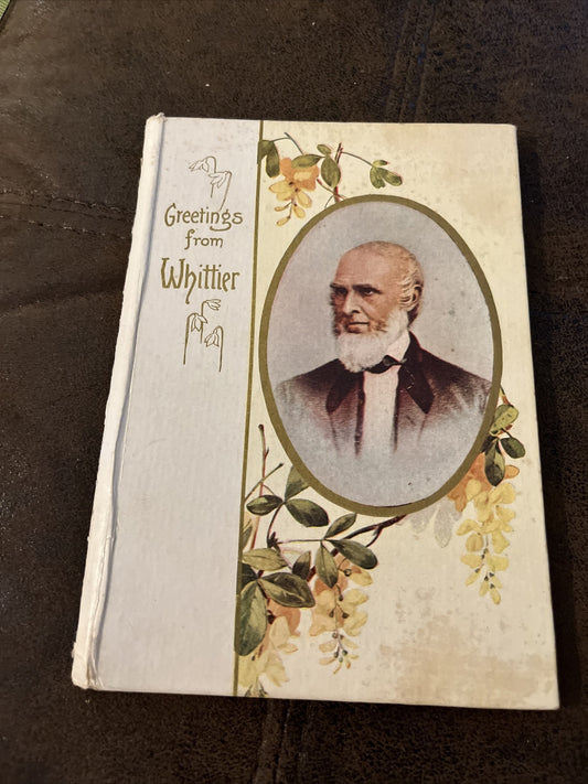 Vtg 1907 Book Greetings from Whittier Cupples & Leon Publishing Co. New York