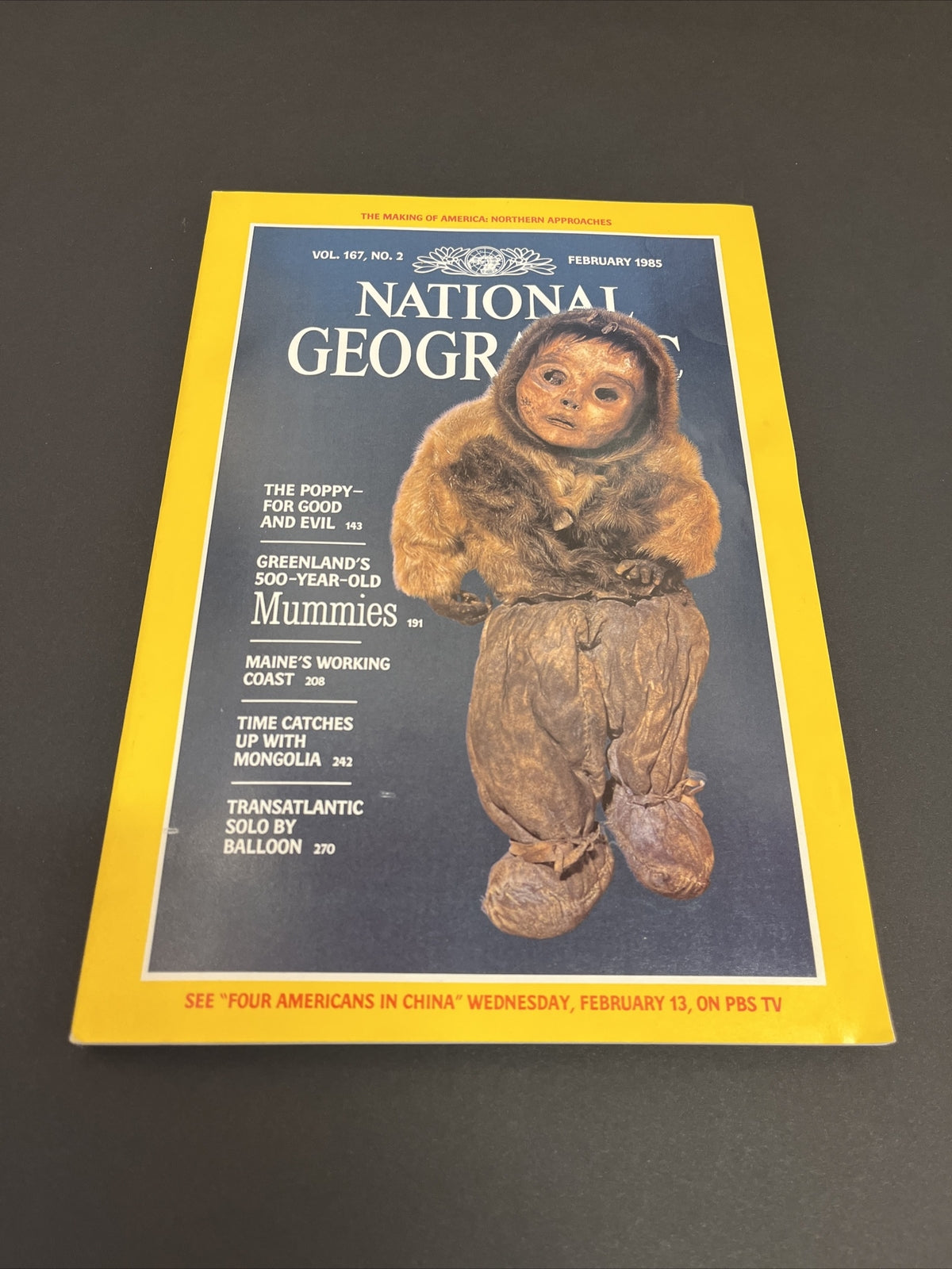 February 1985 National Geographic Greenland's 500 Year Old Mummies