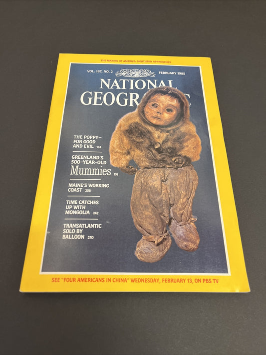 February 1985 National Geographic Greenland's 500 Year Old Mummies