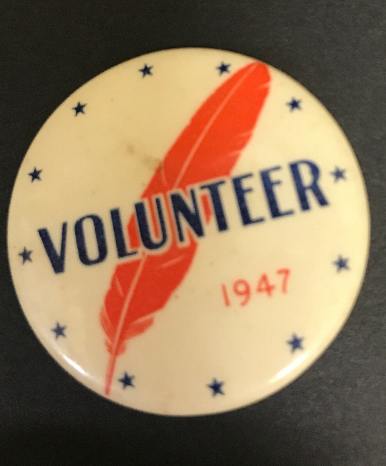 Post War World II Volunteer Pin 19947 Celluloid
