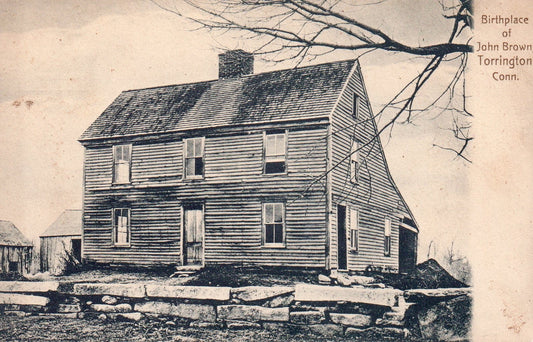 Birthplace of John Brown Torrington CT Connecticut Postcard