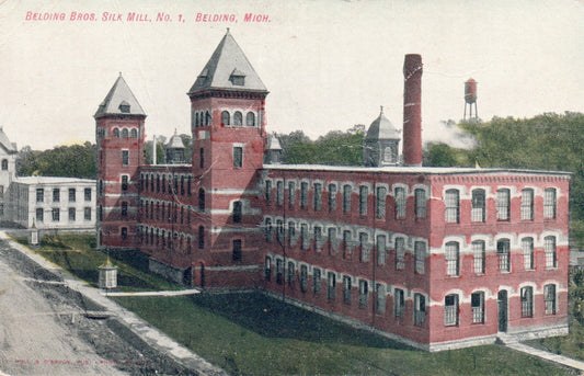 Belding Bros. Silk Mill No. 2 in Belding Mi Mich Michigan Postcard