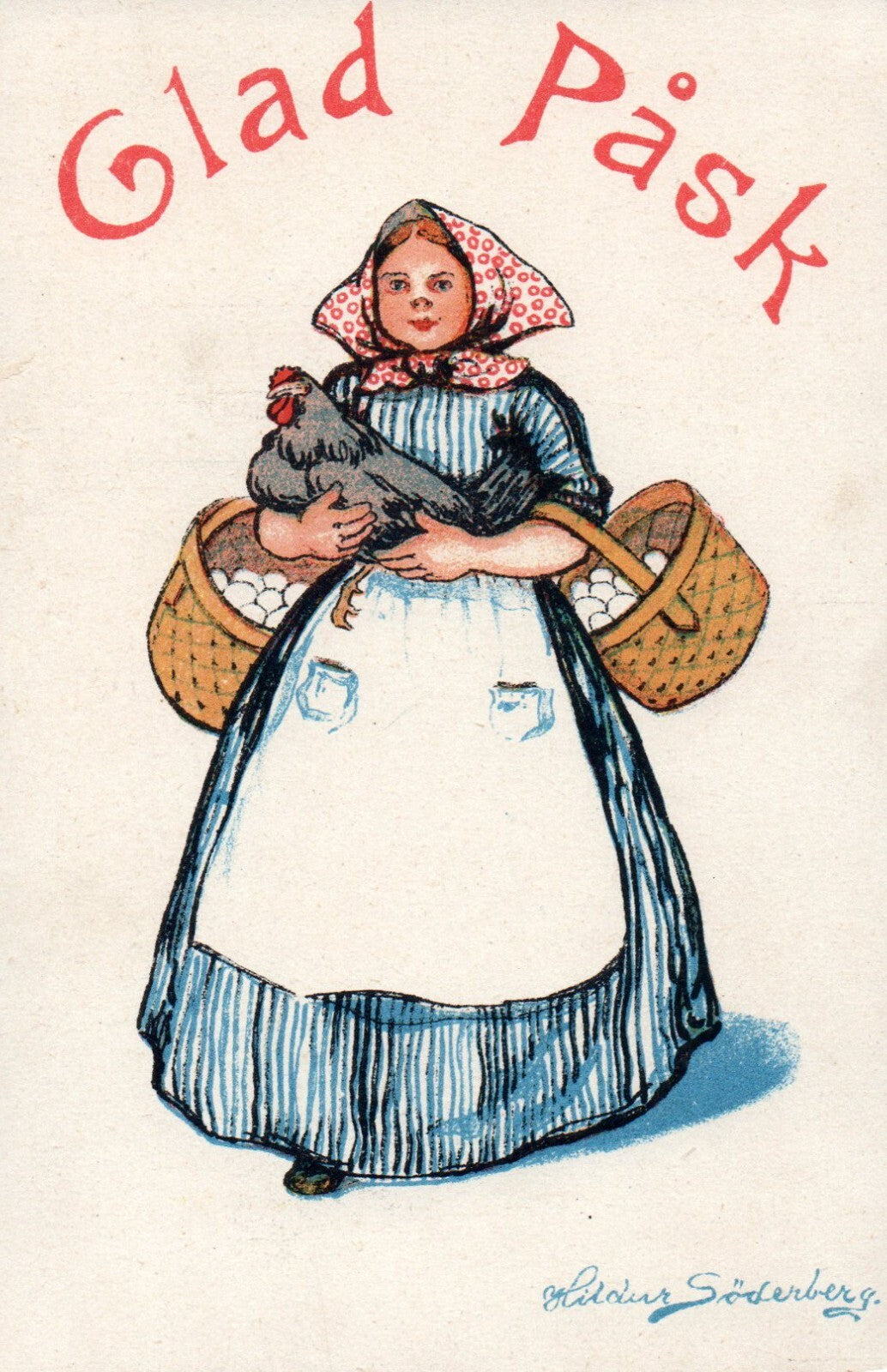 Glad Pask Hildur Soderberg Sweden Artist  Girl with hen Basket eggs Easter
