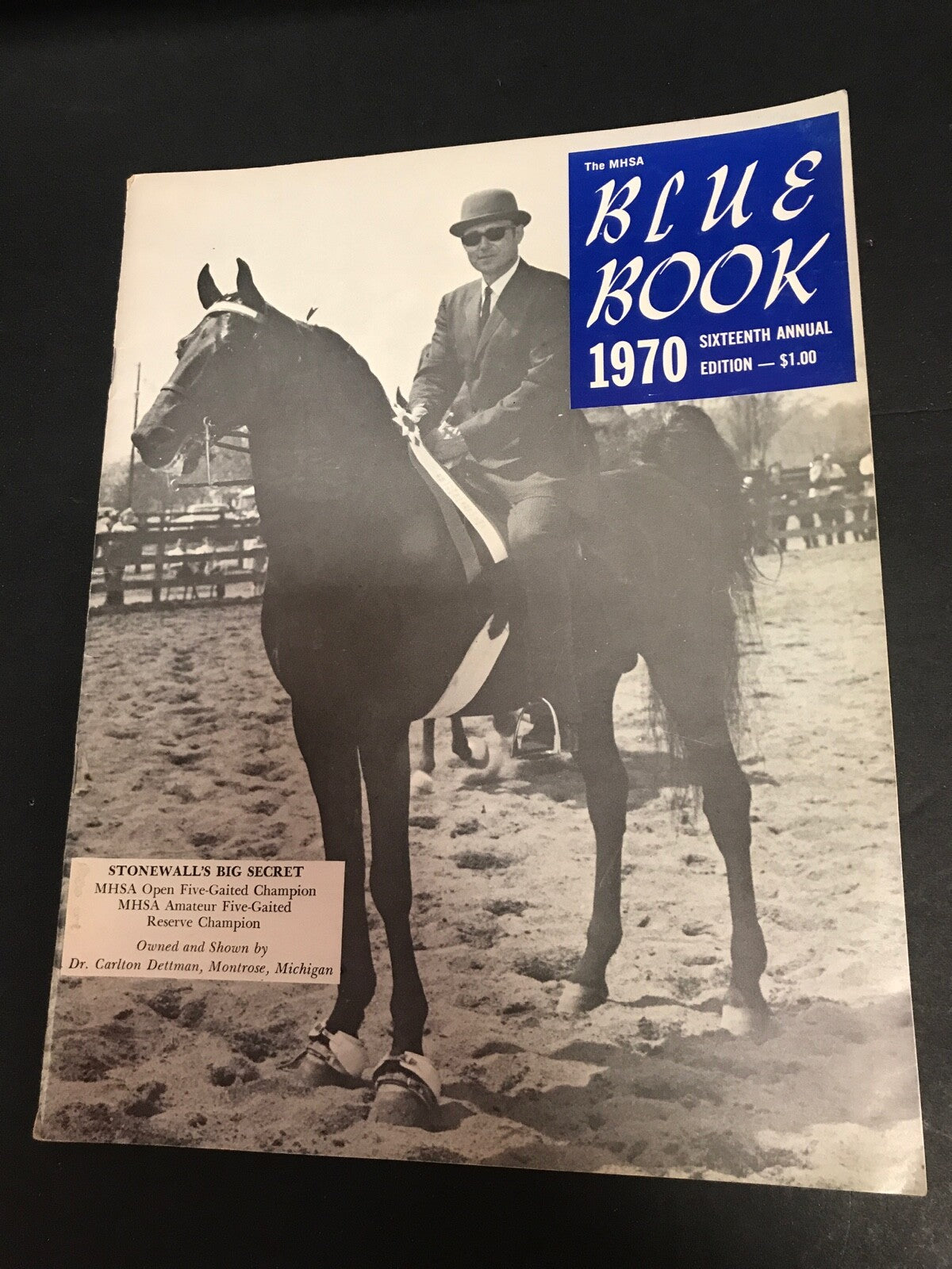 Michigan Horse Show Association Blue Book 1970 Sixteenth Annual Edition 