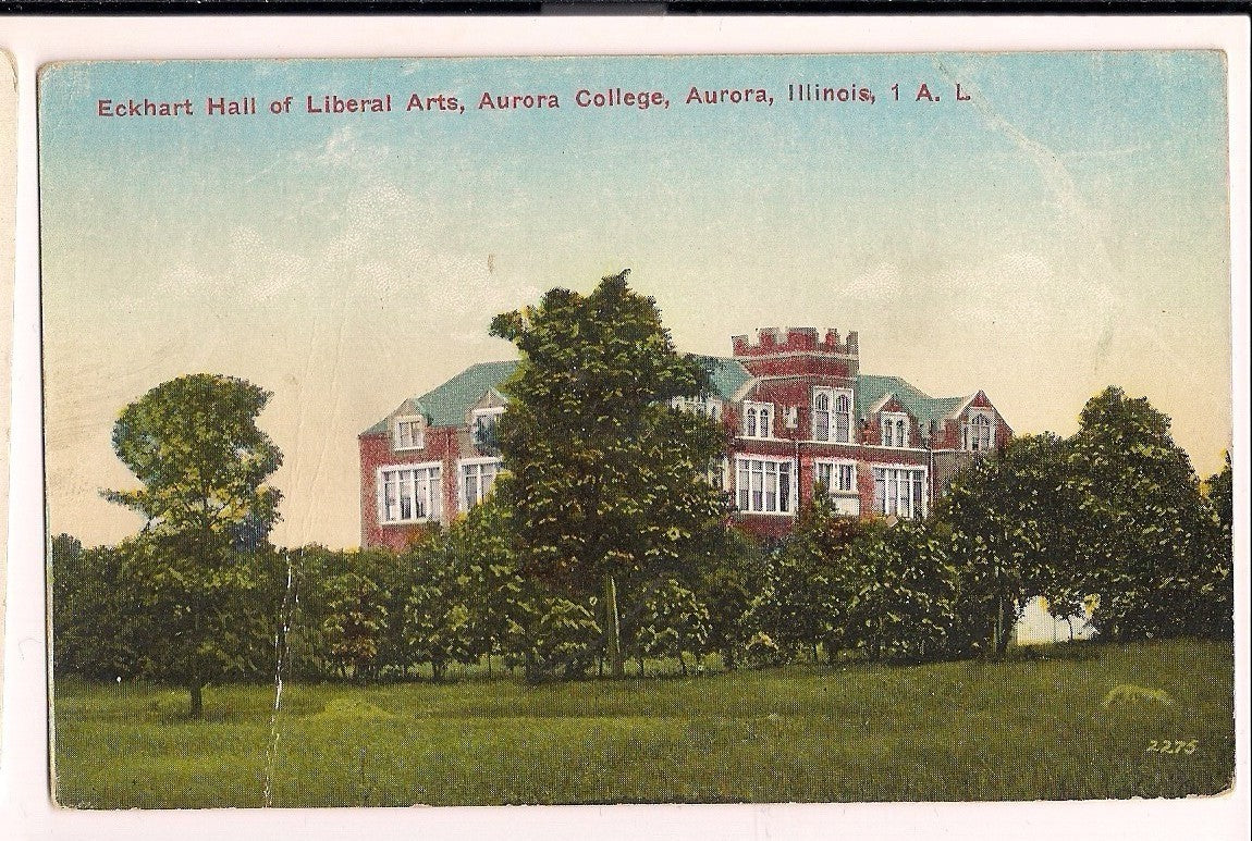 Eckhart Hall of Liberal Arts Aurora College Aurora Il ILL Illinois Postcard