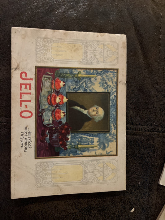 JELL-O AMERICA'S MOST FAMOUS DESSERT, Circa 1922, 18 pages, Great Color! bonus