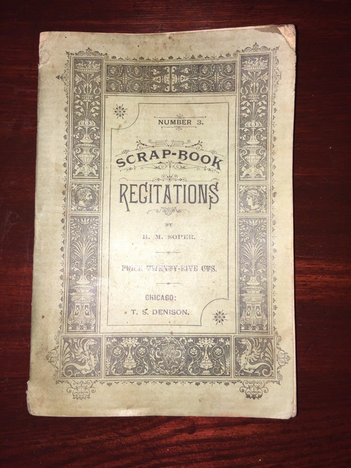 Denison's Series Scrap-Book Recitations Vol. III  Play Book