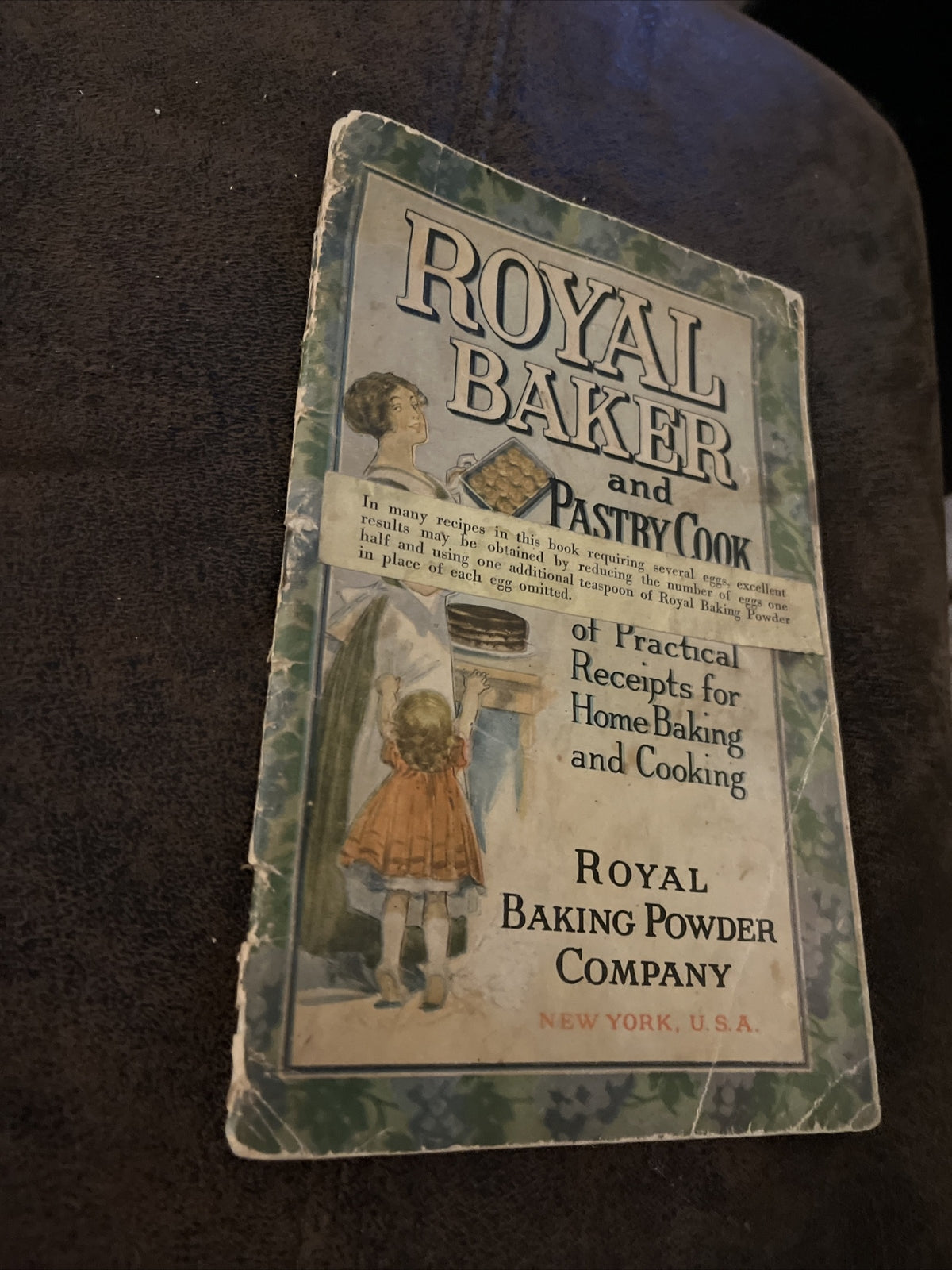 Vintage 1911 Royal Baking Powder Co “Royal Baker And Pastry Cook”
