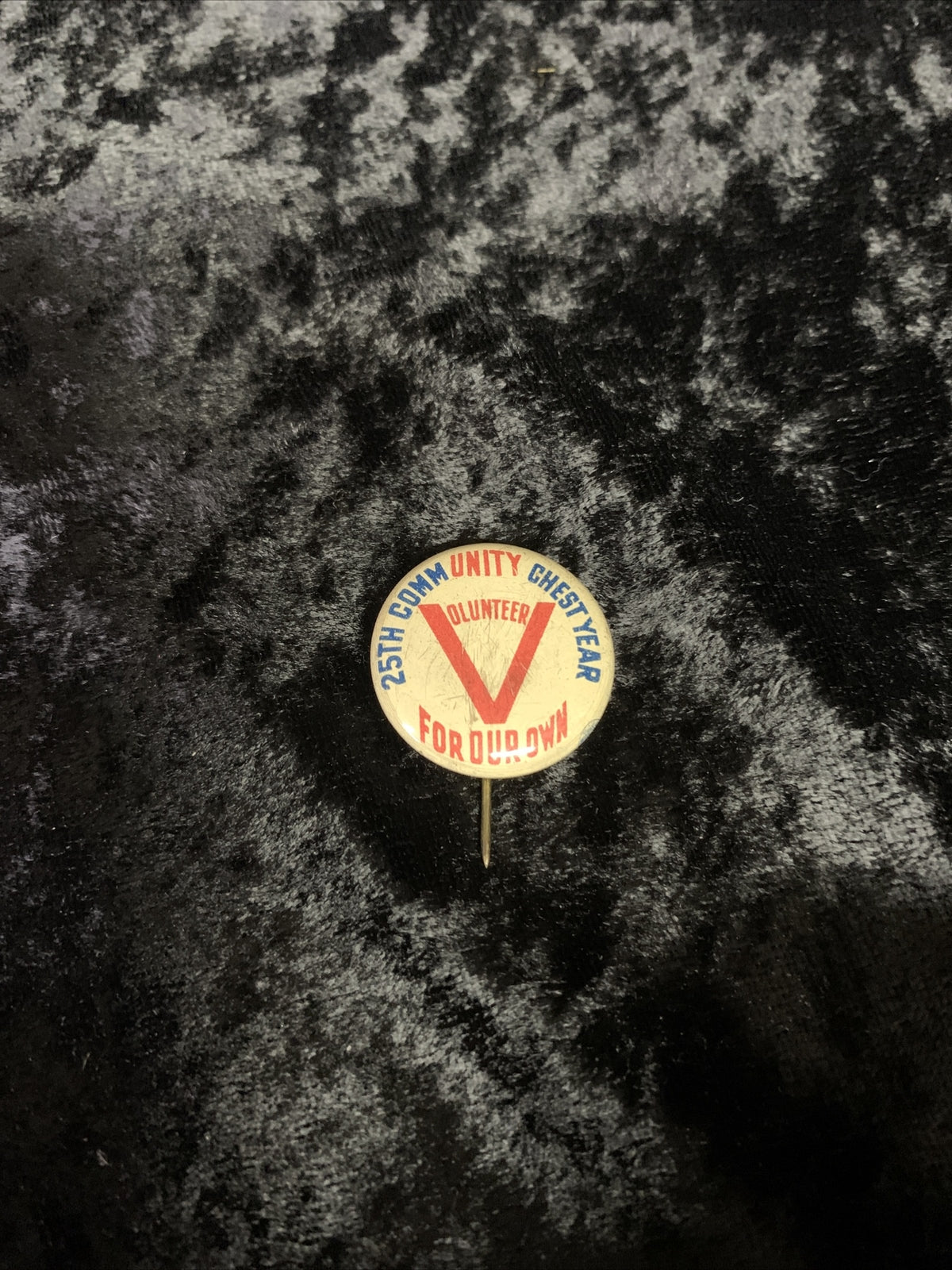 Lot of 3 1940s WWII Volunteer 25th Community Chest Year For Our Own 1" Pinback