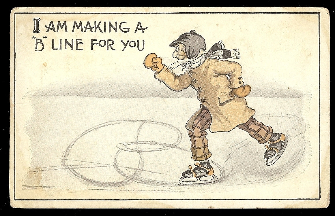 I Am Making A B Line For You Man Ice Skating Postcard Series 235