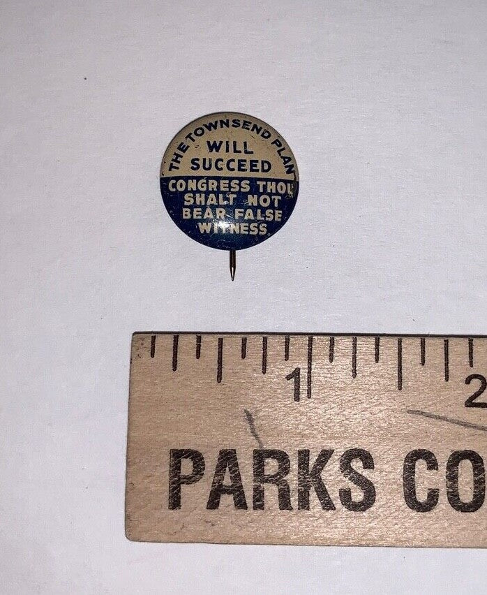 Vintage Townsend Plan Will Succeed 6/8" Litho Pinback