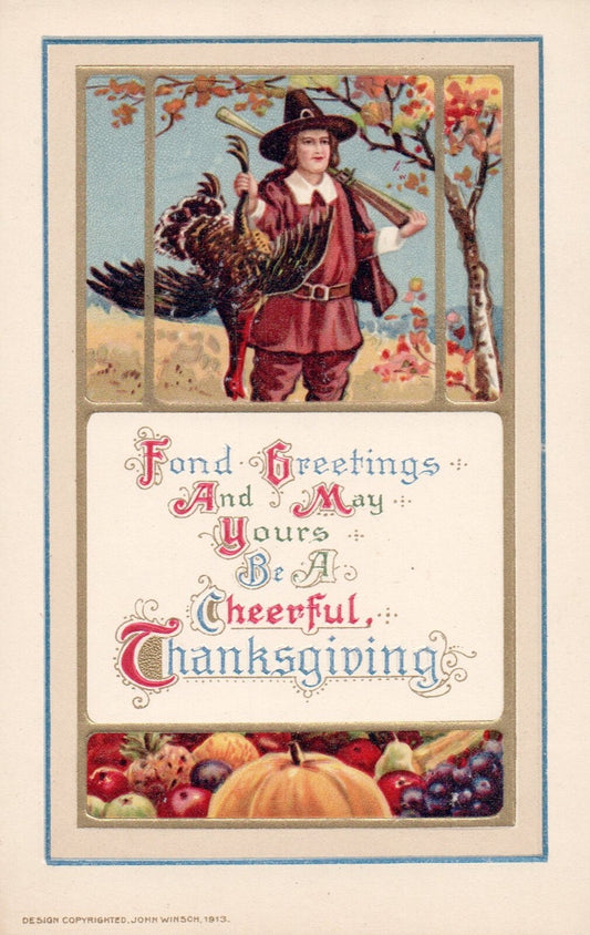 Winsch Fond Greetings Pilgrim Carrying Turkey Harvest Vintage Postcard