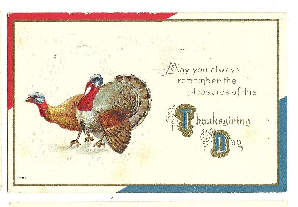 Vintage May You Always Remember Patriotic Thanksgiving Two Turkeys Postcard T-59