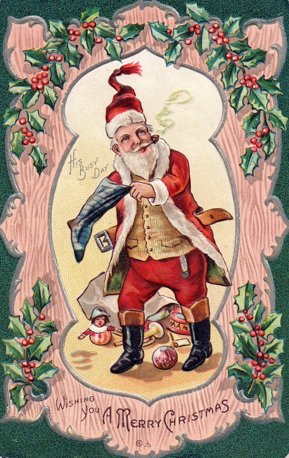 His Busy Day Wishing You A Marry Christmas Santa w/ Pipe Vintage Santa Postcard