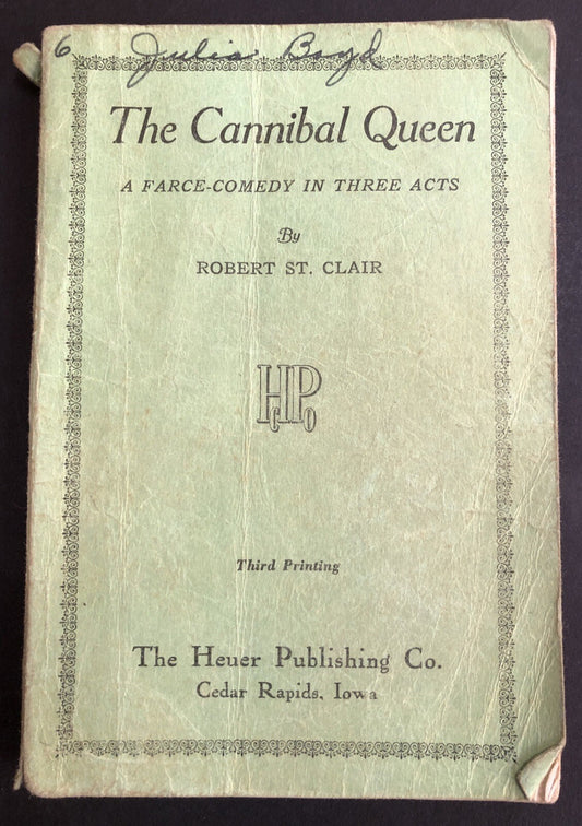 The Cannibal Queen Farce Comedy in Three Acts booklet c1944 Heuer Publishing Co
