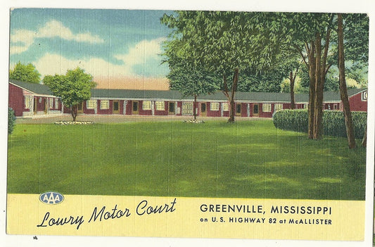 Lowry Motor Motel Court Greenville MS Highway 82 McAllister AAA Postcard 