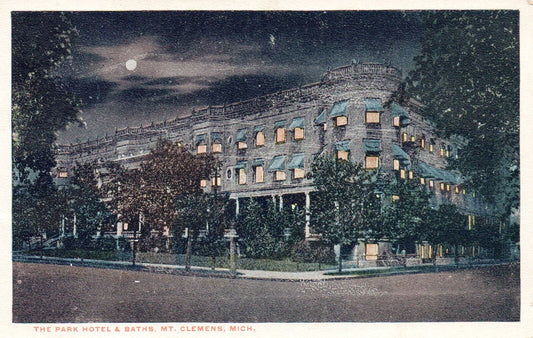 The Park Hotel & Baths in Mt. Clemens Michigan Mich MI Postcards