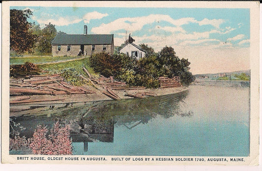 Britt House Oldest house in Augusta Built of Logs by Soldier ME Maine  Postcard