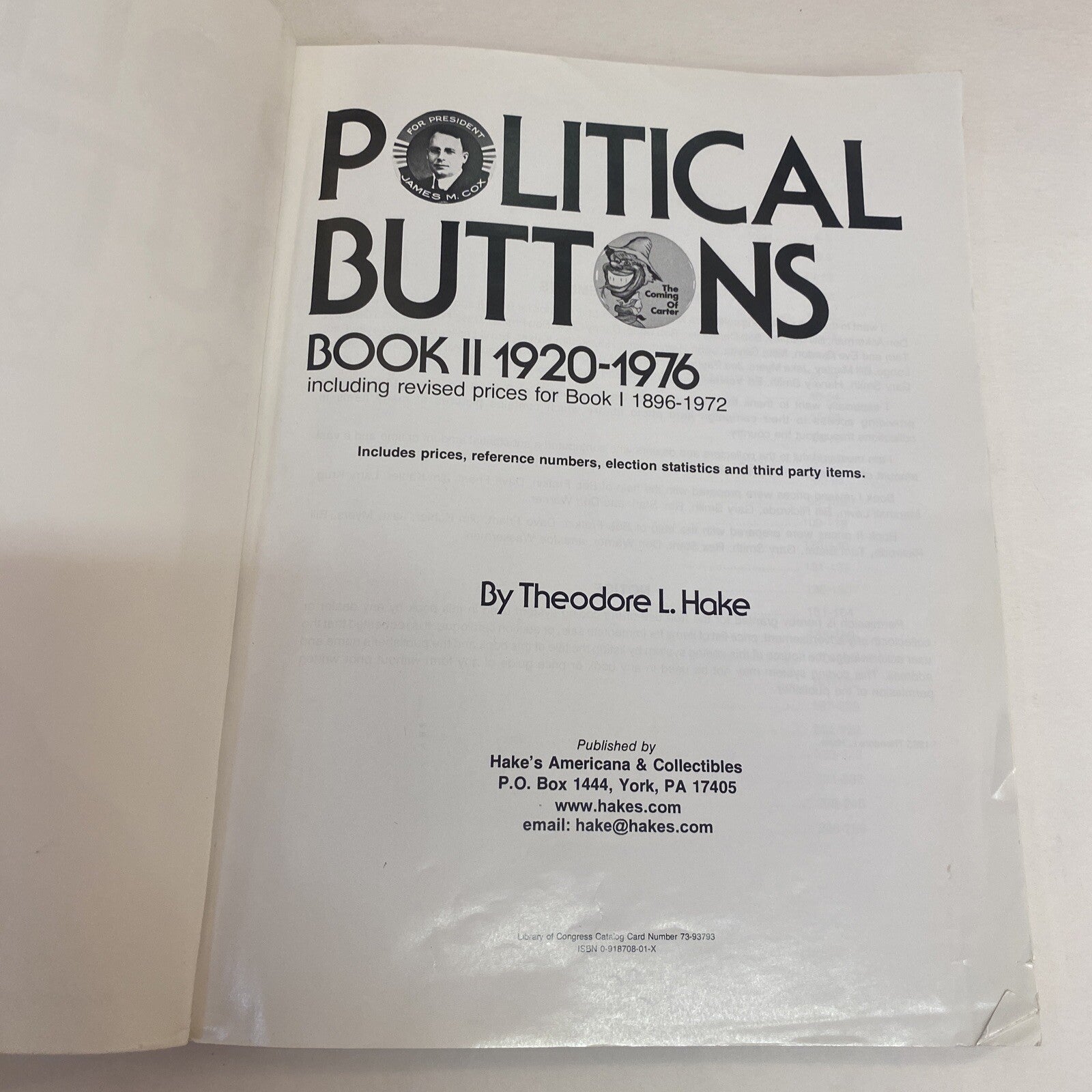 1985 Book 2 Political buttons Book 1920-1976 / Price Guide Theodore Hake