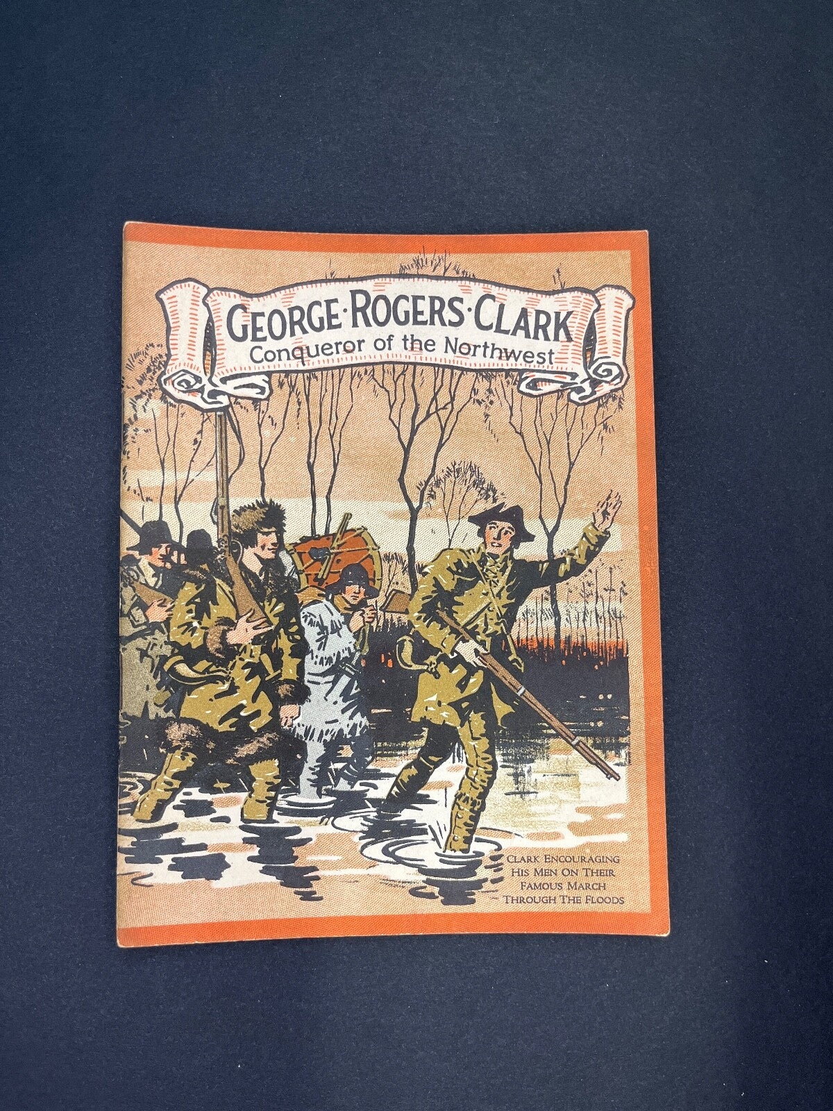 Vintage "George Rogers Clark" John Hancock Life Insurance Ad Book