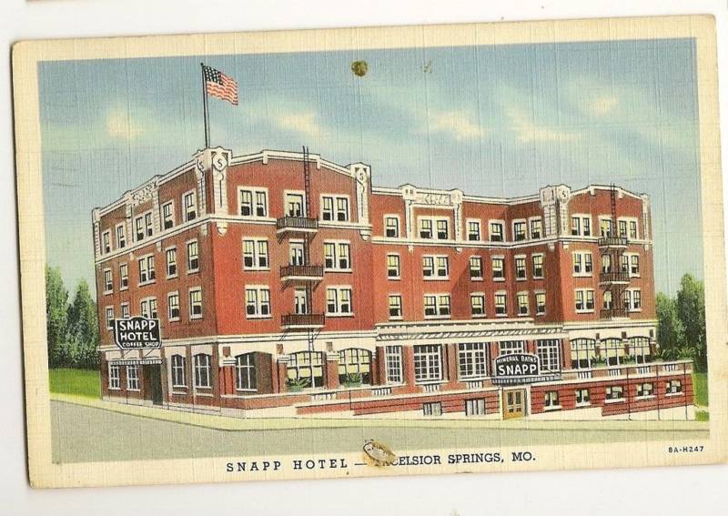 Snapp Hotel Excelsior Springs MO Missouri  Postcard
