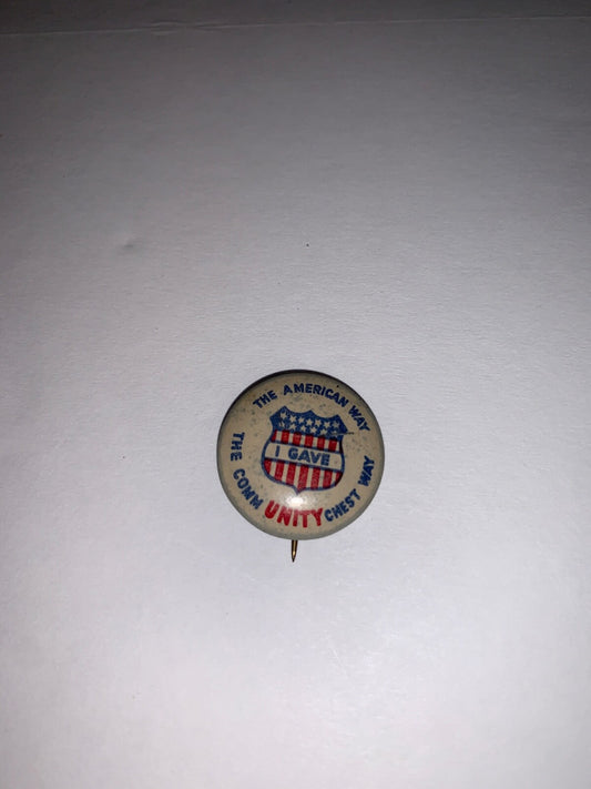 Vintage I GAVE The American Way The Community Chest Way 7/8" Litho Pinback