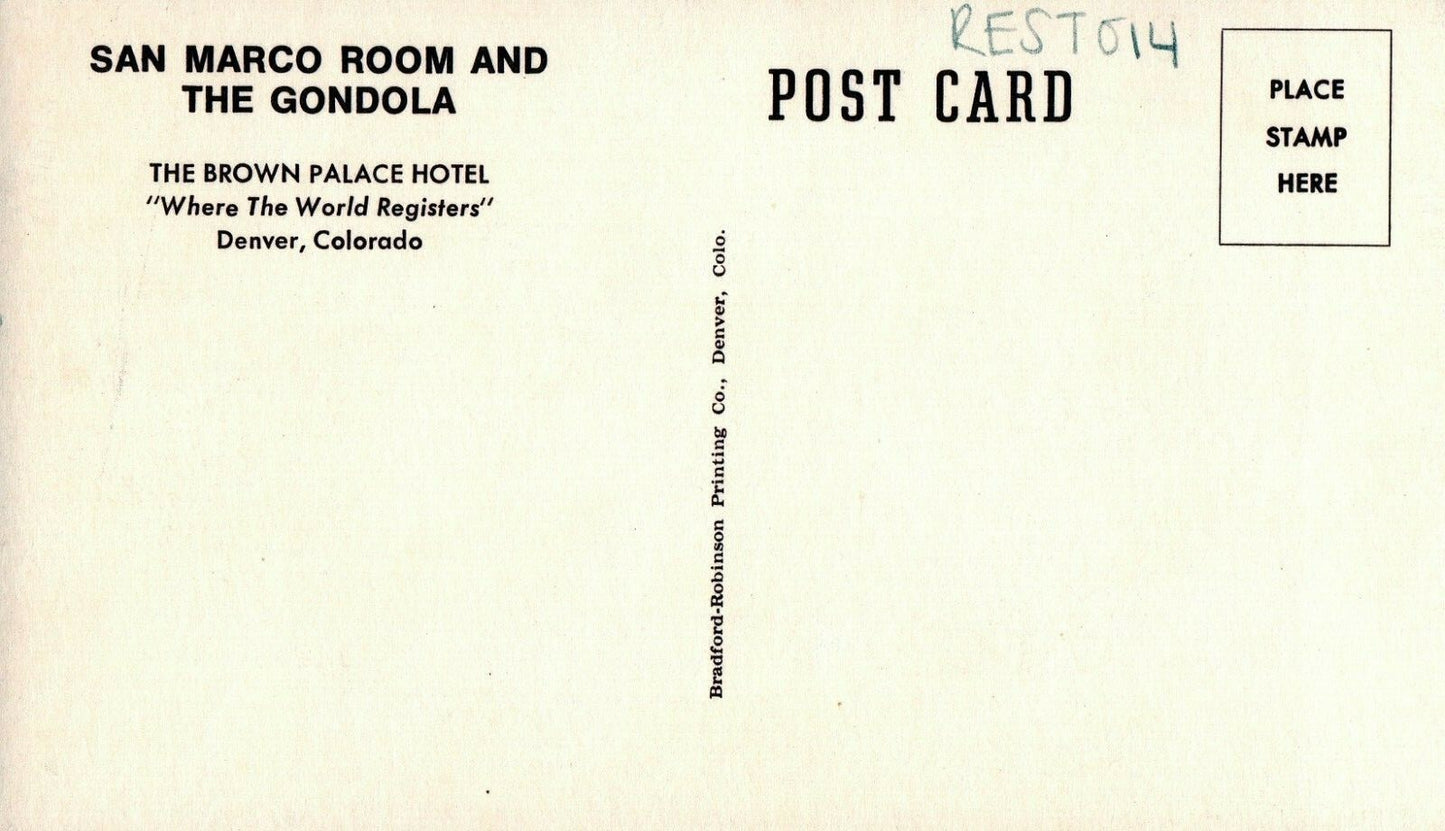San Marco Room & Gondola Brown Palace Hotel Restaurant Denver, Colorado Postcard