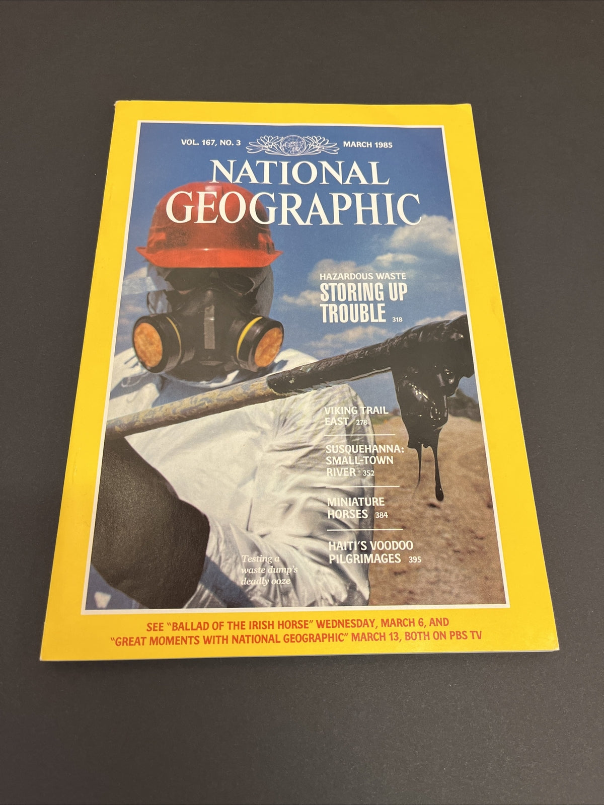 March 1985 National Geographic Hazardous Waste Storing up Trouble