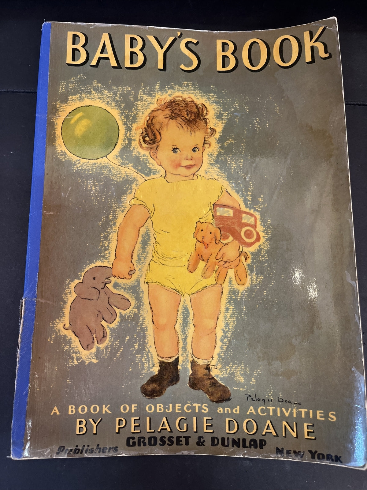 Baby's Book of Objects & Activities Pelagie Doane 1941