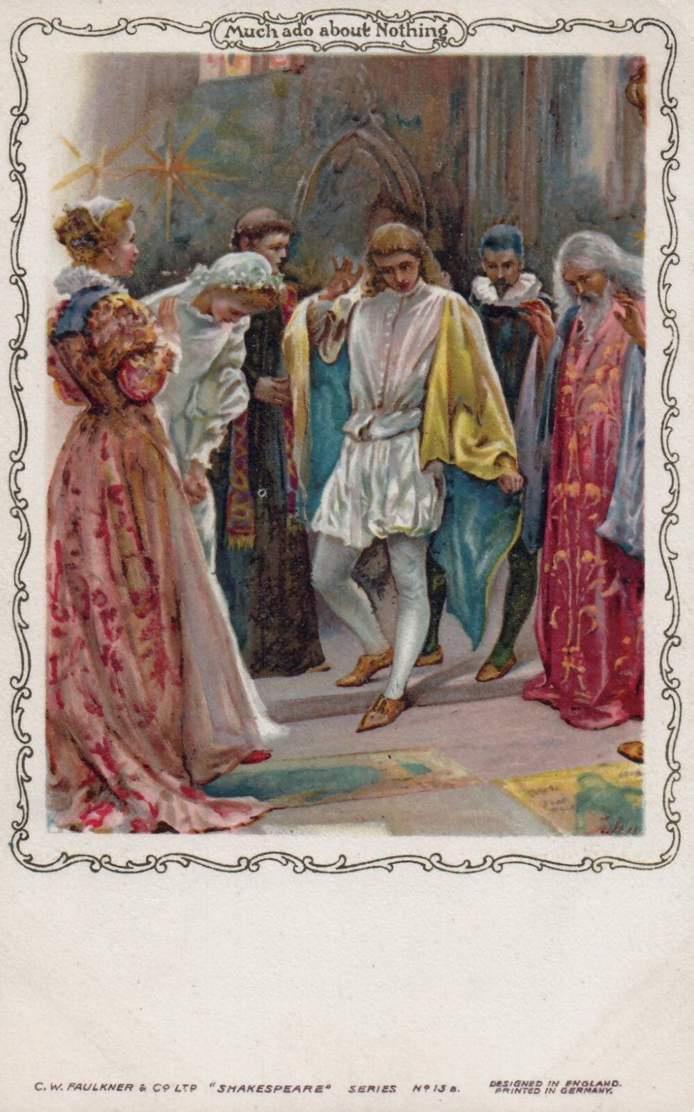 Much ado About Nothing Shakespeare C W Faulkner England & Germany Series 13 A