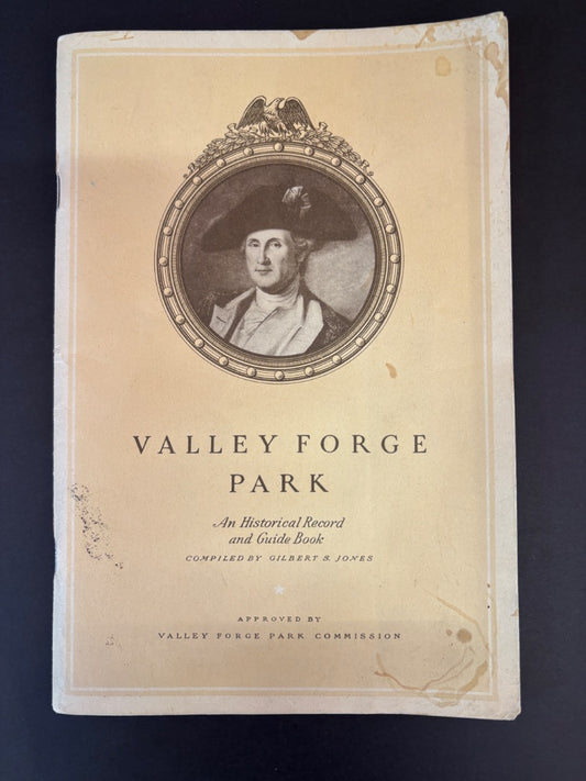 Valley Forge Park Historical Guide