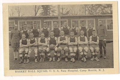 Basketball Squad Base Hospital Camp Merritt NJ New Jersey Military Postcard