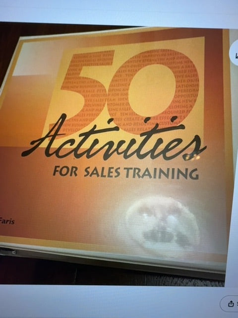 50 Fifty Activities for Sales Training Phillip Faris 1993