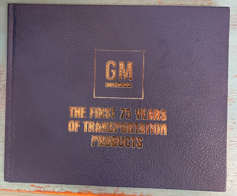 GM first 75 years of transportation products Book