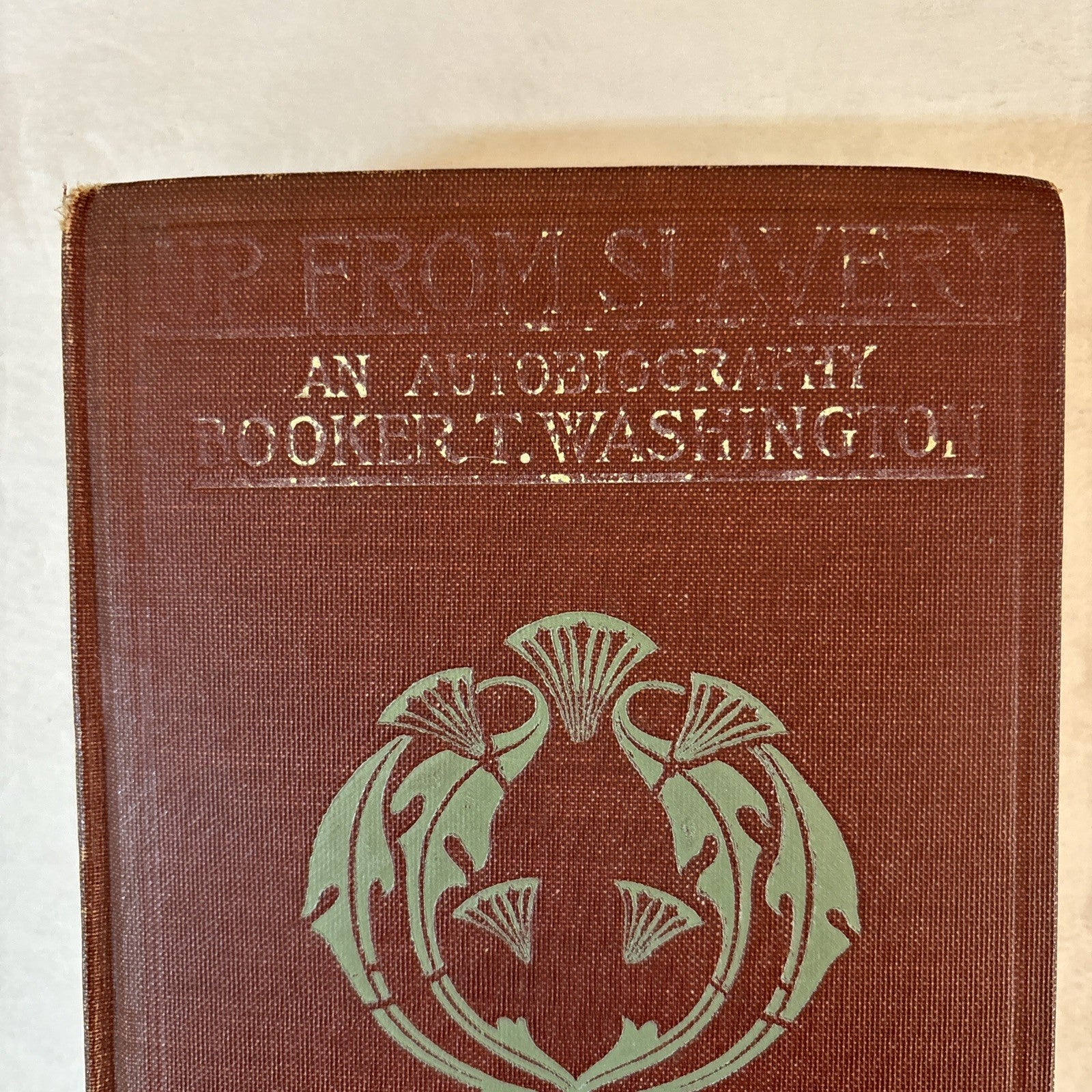 Up From Slavery Autobiography Booker T. Washington 1901 Book