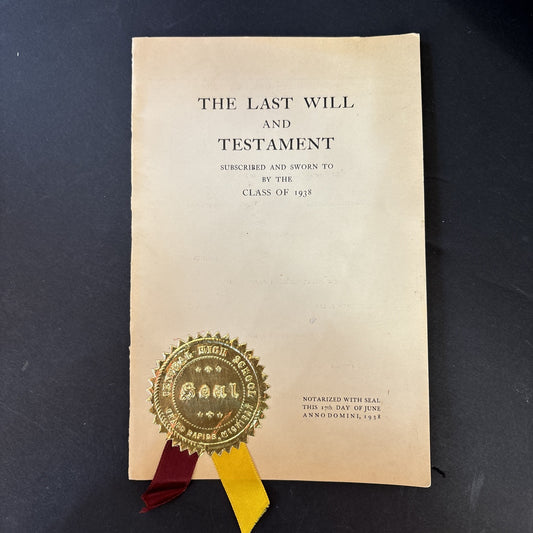 1938 Last Will & Testament of Class Central High School in Grand Rapids Michigan