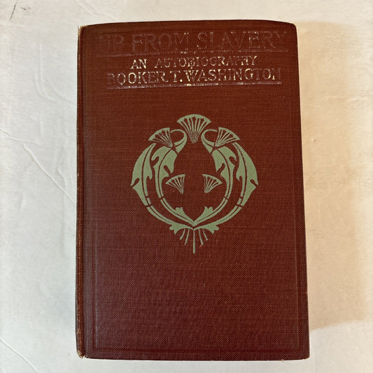 Up From Slavery Autobiography Booker T. Washington 1901 Book
